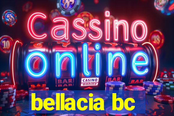 bellacia bc